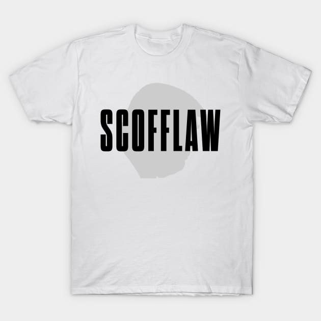 Scofflaw T-Shirt by bluehair